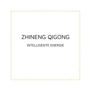 ZHINENG QIGONG intelligente energie